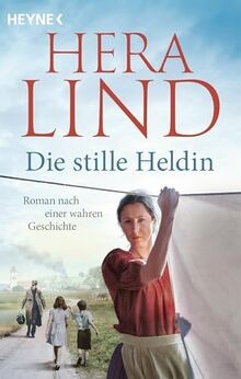 Die stille heldin von lind - stille,