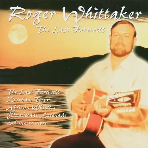 Roger whittaker the last - whittaker,