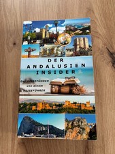 Der Andalusien Insider. Der