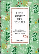 Leise rieselt der Schnee: Die