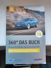360° Das Buch Klasse B/BE, 14. Aufl Fahrschule Theorie Führerschein Auto