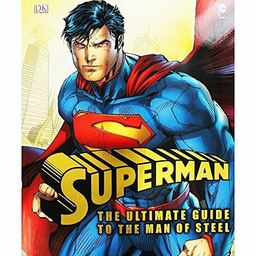 Superman the ultimate guide - superman:,