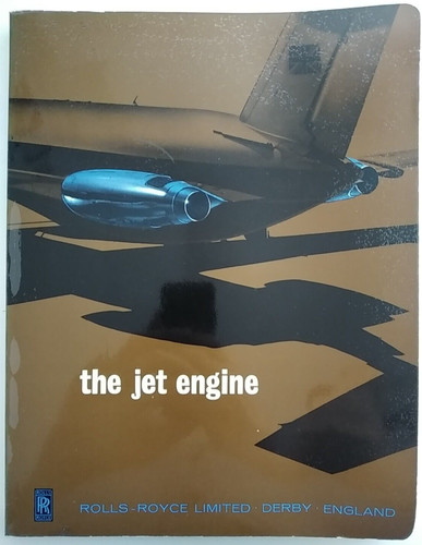 The jet engine rolls royce - the,