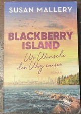 Blackberry Island - Wo Wünsche den Weg weisen | Susan Mallery | 2024 | deutsch