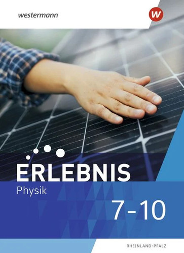 Erlebnis physik 10 - physik, 7-10