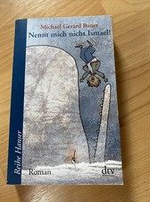 Nennt mich nicht Ismael! Bd. 1