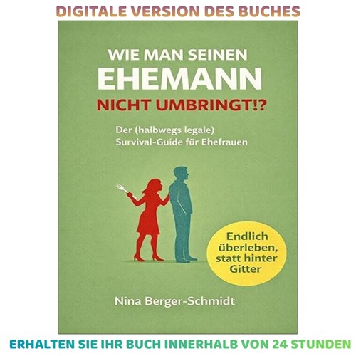 Wie man seinen ehemann nicht - seinen,