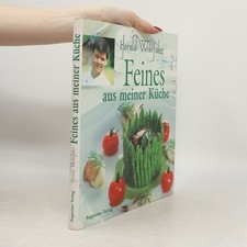 Feines aus meiner Küche 