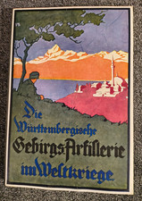 Regimentsgeschichte "Das Württembergische Gebirgs-Artillerie"