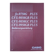 Casio CFX 9850GB 9850GC 9950GB 9750G PLUS Handbuch Anleitung Bedienungsanleitung