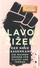 Der Neue Klassenkampf- Slavoj