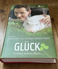 Glück kommt selten allein, Eckart von Hirschhausen Neu
