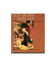 Gott wohnt unter uns. Bilder