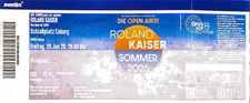 Konzertkarte roland kaiser - kaiser, am