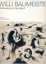 Willi Baumeister. Werkkatalog