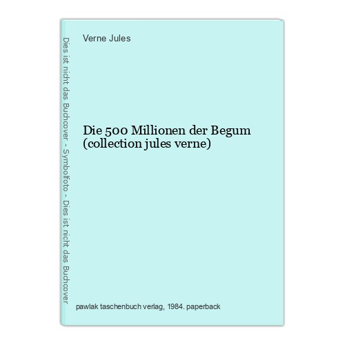 Die 500 millionen der begum - die,