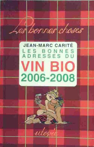 Les bon adresses vin - adresses, bio