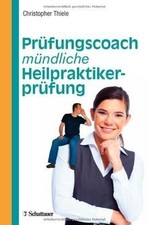 Prüfungscoach mündliche Heilpraktikerprüfung de Thiele, Ch... | Livre | état bon