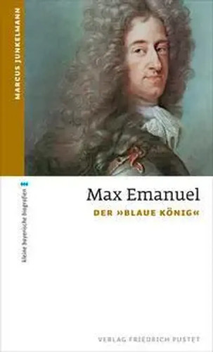 Max emanuel der blaue - emanuel, "blaue