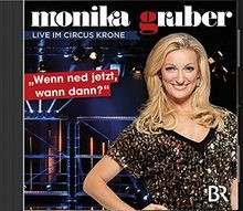 Monika Gruber - Wenn ned