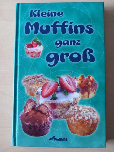 Kleine muffins ganz groß - kleine,