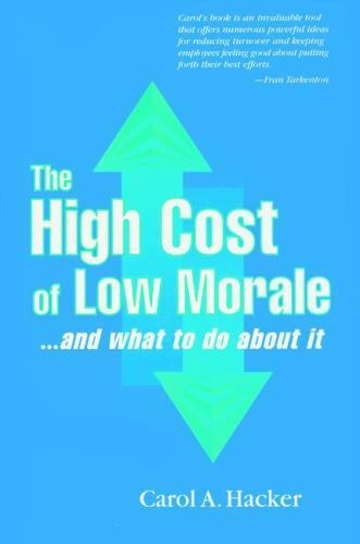 High cost low morale - of,