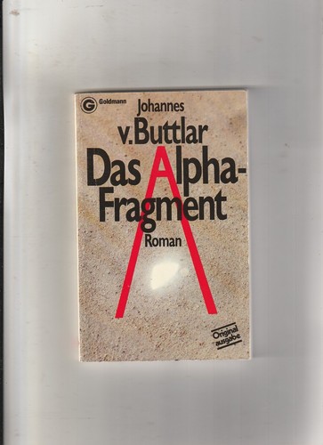Das alpha fragment - alpha-fragment, roman
