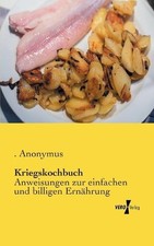 Kriegskochbuch: Anweisungen