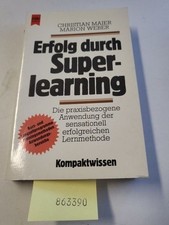 Erfolg durch Superlearning (Heyne Business (22) - Kompaktwissen) Maier, Christia