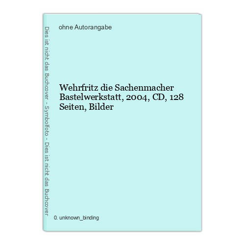 Wehrfritz die sachenmacher - wehrfritz,