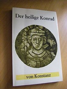 Der heilige konrad von - der,