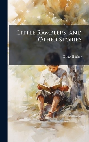 Oskar höcker little ramblers - höcker,
