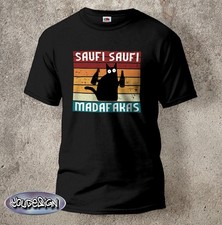 Saufi Saufi  Madafakas  Shirt