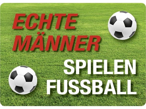 Echte männer fussball - echte,