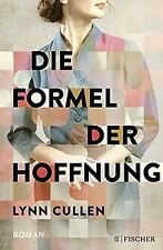 Die Formel der Hoffnung: Ein