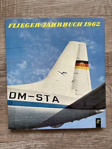 Flieger jahrbuch 1962 - flieger-jahrbuch,