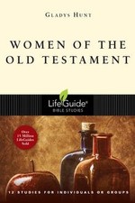 Women of the Old Testament: 12 Studies for Individual... | Book | condition good