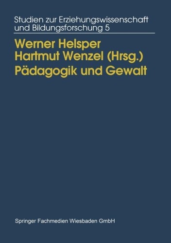 Helsper padagogik und - -, gewalt