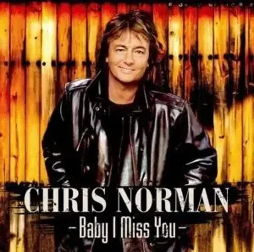 Chris norman baby miss you - norman,