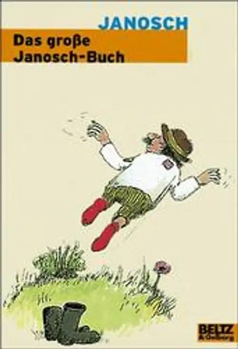 Das grosse janosch buch - das, janosch-buch
