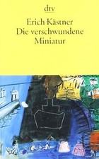Die verschwundene Miniatur von Kästner, Erich | Buch | Zustand sehr gut