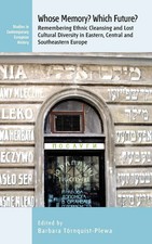 Barbara Törnquist-Plewa | Whose Memory? Which Future? | Buch | Englisch (2016)