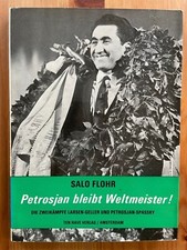 SALO FLOHR - Petrosjan bleibt Weltmeister - TEN HAVE Verlag Amsterdam