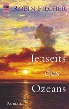 Jenseits des Ozeans von Robin Pilcher | Buch | Zustand gut