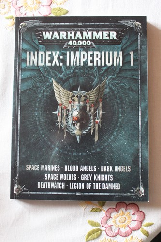 Warhammer 40k index imperium - warhammer,