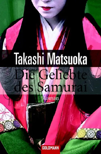 Die geliebte des samurai - geliebte,