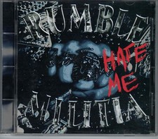 Rumble Militia - Hate Me CD