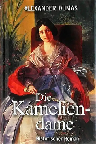 Die kameliendame - die,