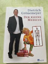 DER KLEINE MEDICUS- DIETRICH GRÖNEMEYER - Gebundene Ausgabe 2005