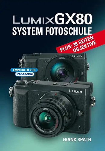 Lumix gx80 system fotoschule - lumix,
